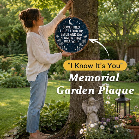 Memorial Garden Hanging Sign – “I Know That Was You” Remembrance Decor - image 1
